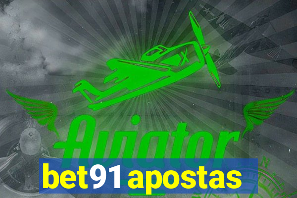 bet91 apostas